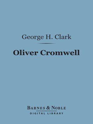 cover image of Oliver Cromwell (Barnes & Noble Digital Library)